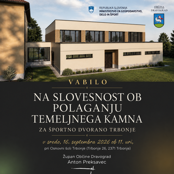 Vabilo na slovesnost ob polaganju temeljnega kamna za športno dvorano Trbonje